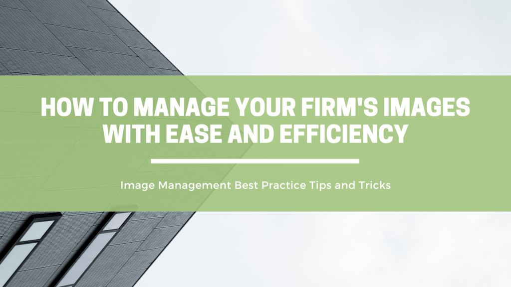 Image Management Best Practice Tips and Tricks | OpenAsset