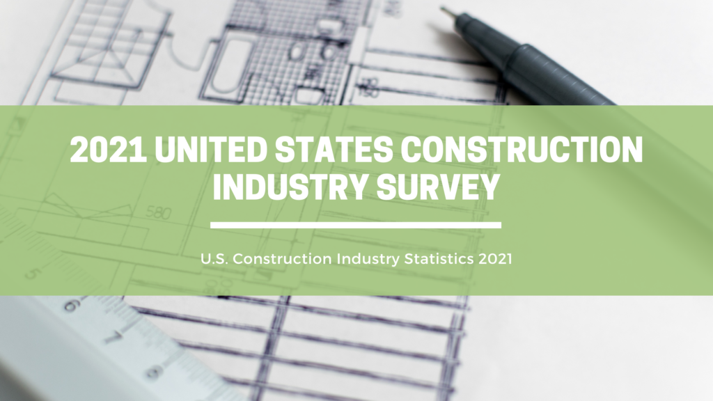 2021 United States Construction Industry Survey | OpenAsset