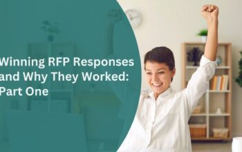 5 Winning RFP Responses and Why They Worked: Part One