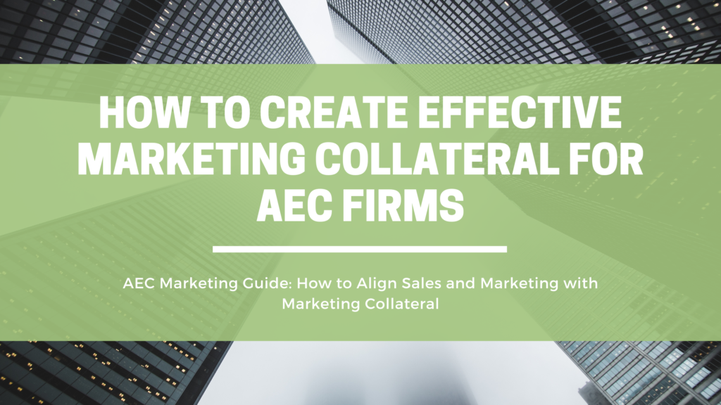 How to Create Effective Marketing Collateral for AEC Firms | OpenAsset