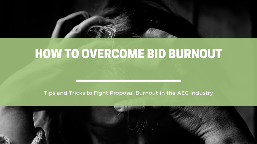 How to Overcome Bid Burnout | OpenAsset