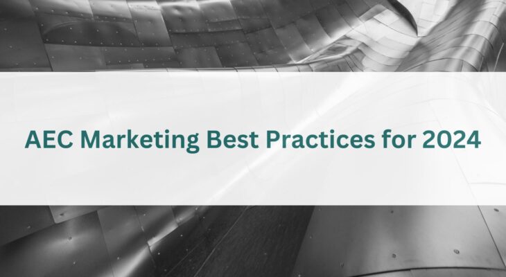 AEC marketing best practices
