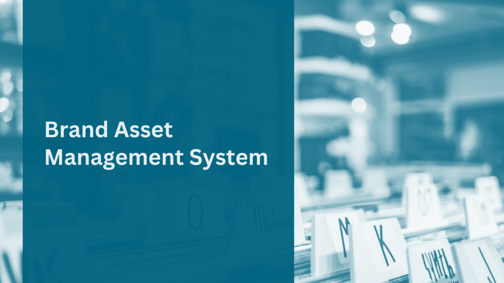 Brand Asset Management System
