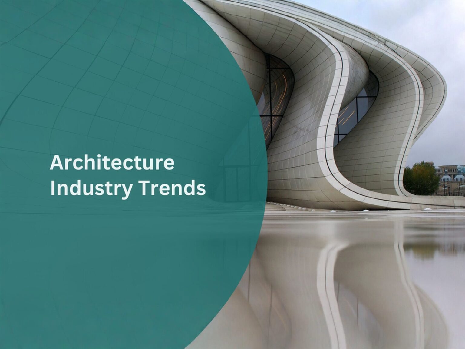 Architecture-Trends-1536x864 Architecture-Trends-1536x864