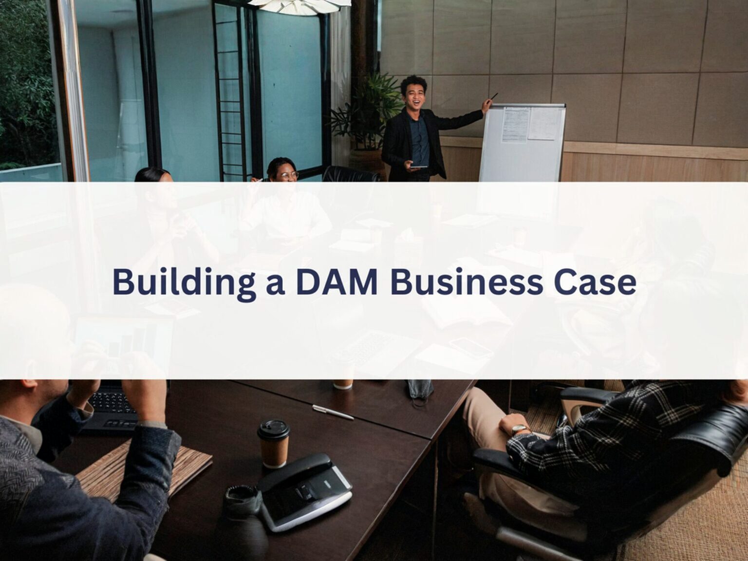 DAM-Business-Case-1536x864 DAM-Business-Case-1536x864