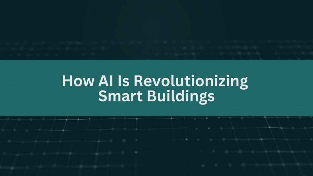 ai-in-smart-buildings