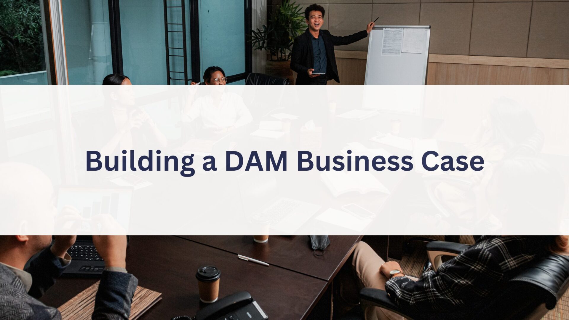 DAM-Business-Case DAM-Business-Case