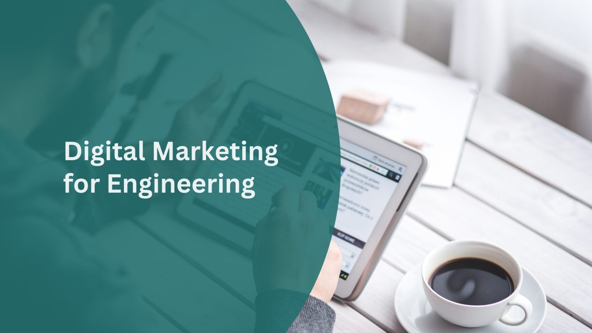 Digital-Marketing-for-Engineering Digital-Marketing-for-Engineering