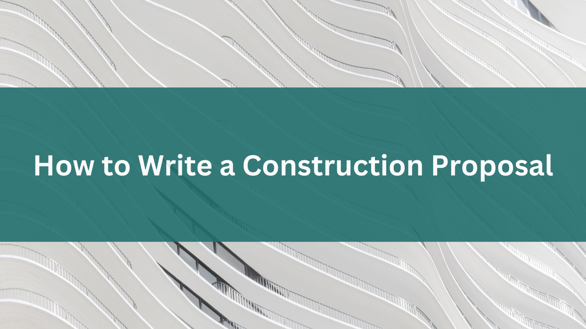 How-to-Write-a-Construction-Proposal How-to-Write-a-Construction-Proposal