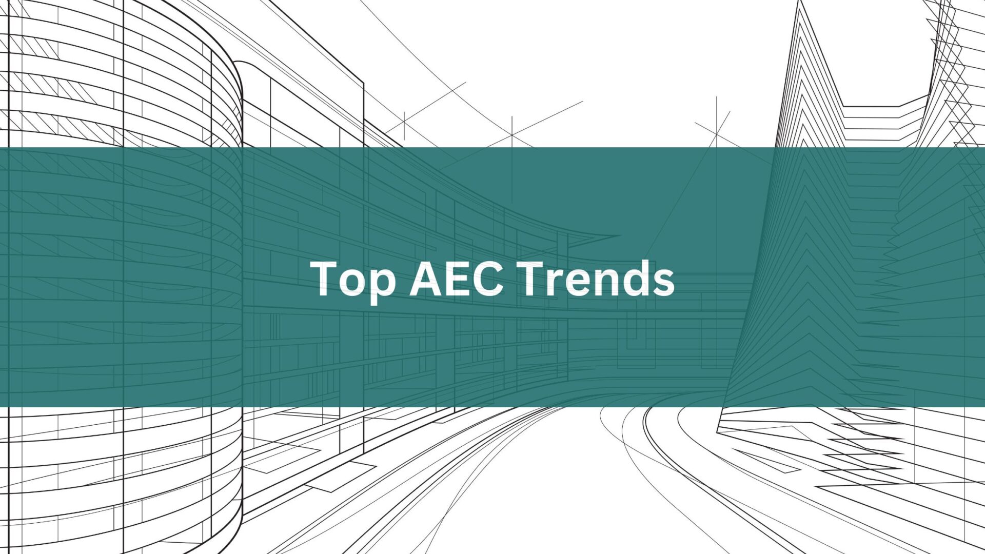 Top-AEC-Trends Top-AEC-Trends
