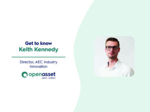 Get to know Keith Kennedy, Director of AEC Industry Innovation